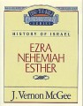 Commentary-Thru The Bible/Ezra-Nehemiah-Esther