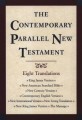 Contemporary Parallel New Testament featuring 8 Translations