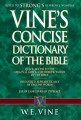 Vine's Concise Expos Dictionary O&N Test Word S/S