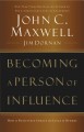 Becoming A Person Of Influence