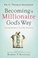 Becoming A Millionaire Gods Way