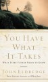 You Have What It Takes (Repack)