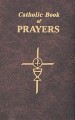 Catholic Book Of Prayers-Standard Edition