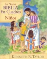 La nueva Biblia en cuadros para ninos: The New Bible in Pictures for Little Eyes (Spanish Edition)