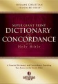 HCSB Super Giant Print Dictionary & Concordance
