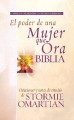 Biblia El poder de una mujer que ora NVI: Oraciones y ayudas de estudio de Stormie Omartian (Spanish Edition)