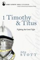 Commentary-1 Timothy & Titus (John Stott Bible) (Repack)