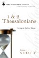 Commentary-1 & 2 Thessalonians (John Stott Bible)