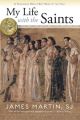 My Life With the Saints