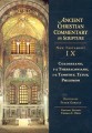 Colossians, 1-2 Thessalonians, 1-2 Timothy, Titus, Philemon (Ancient Christian Commentary on Scripture)