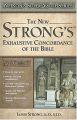 The New Strong's Exhaustive Concordance of the Bible (Nelson's Super Value Series)