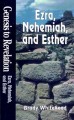 Genesis to Revelation - Ezra, Nehemiah, and Esther Student Study Book