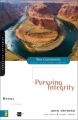 Daniel: Pursuing Integrity (New Community Bible Study Series)