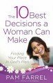 10 Best Decisions A Woman Can Make