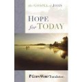 God's Word Gospel Of John (Hope For Today)