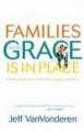 Families Where Grace Is In Place