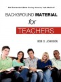 "BACKGROUND MATERIAL FOR TEACHERS," Old Testament Bible Survey Course Job-Malachi