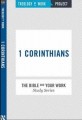 1 Corinthians (Bible And Your Work Study/Theology